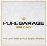 Pure Garage Reload