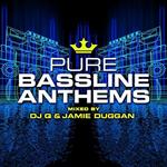 Pure Bassline Anthems