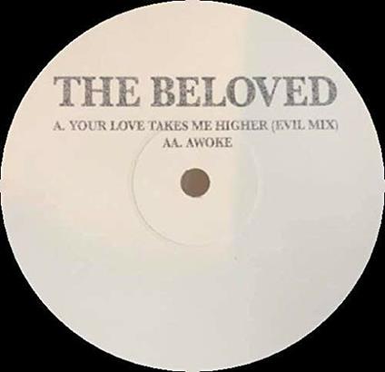 Your Love Takes Me Higher - Vinile LP di Beloved