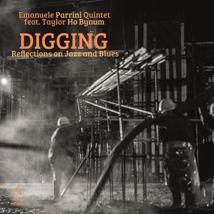 Digging - CD Audio di Emanuele Parrini