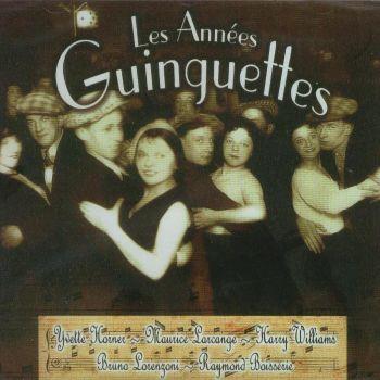 Les Annees Guinguettes - E.C. - CD Audio