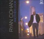 Another Look - CD Audio di Ryan Cohan