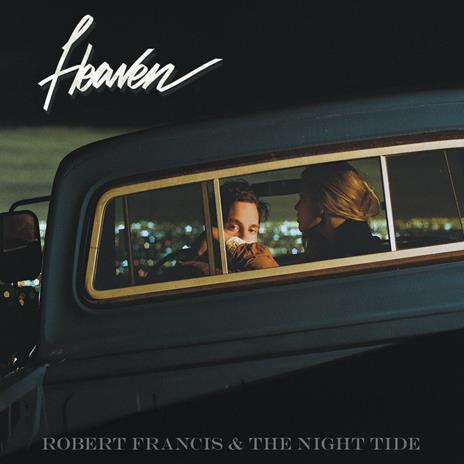 Heaven - CD Audio di Robert Francis