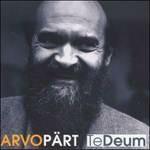 Te Deum - CD Audio di Arvo Pärt