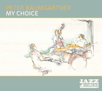 My Choice - CD Audio di Peter Baumgartner