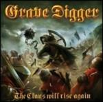 The Clans Will Rise Again - CD Audio di Grave Digger