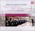 Geistliche Musik Zu Passi - CD Audio di Dresdner Kreuzchor