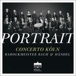 Portrait. Barockmeister Bach & Handel