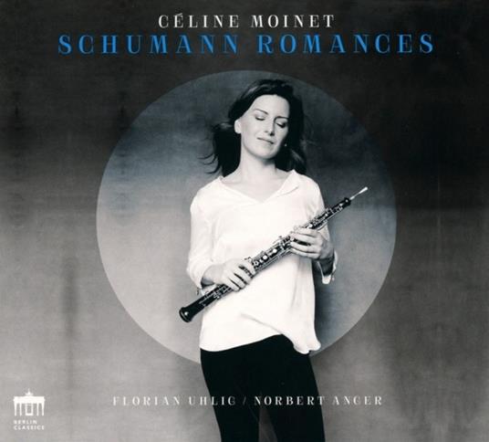 Romances - CD Audio di Robert Schumann,Céline Moinet