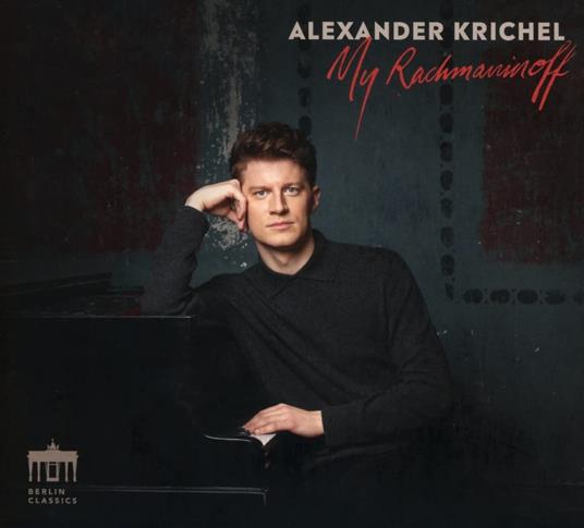 My Rachmaninoff - CD Audio di Sergei Rachmaninov,Alexander Krichel
