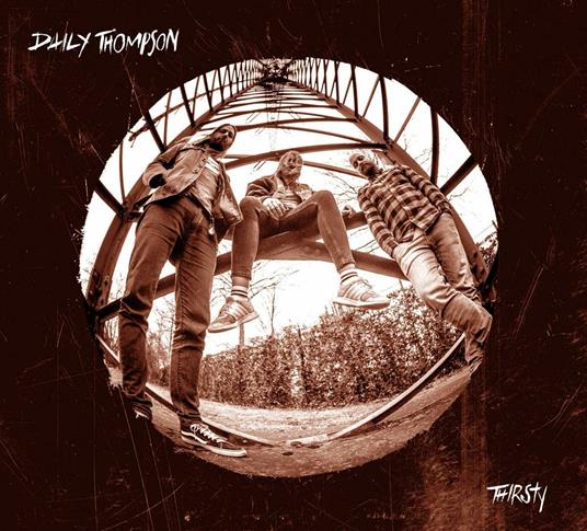 Thirsty - CD Audio di Daily Thompson