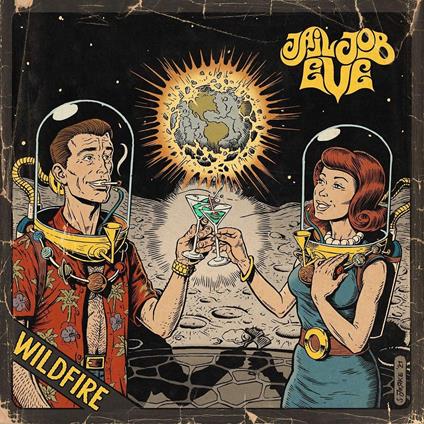 Wildfire - CD Audio di Jail Job Eve