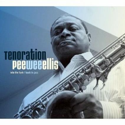 Tenoration - CD Audio di Pee Wee Ellis