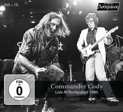 Live at Rockpalast 1980 - CD Audio + DVD di Commander Cody