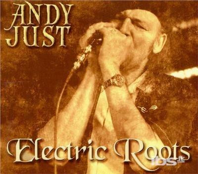 Electric Roots - CD Audio di Andy Just