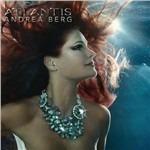 Atlantis - CD Audio di Andrea Berg