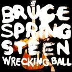 Wrecking Ball - Vinile LP + CD Audio di Bruce Springsteen