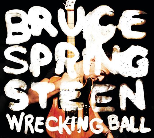 Wrecking Ball - CD Audio di Bruce Springsteen