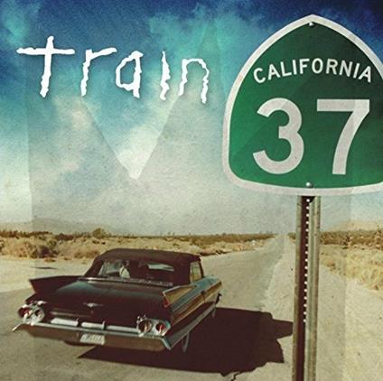 California 37 - CD Audio di Train