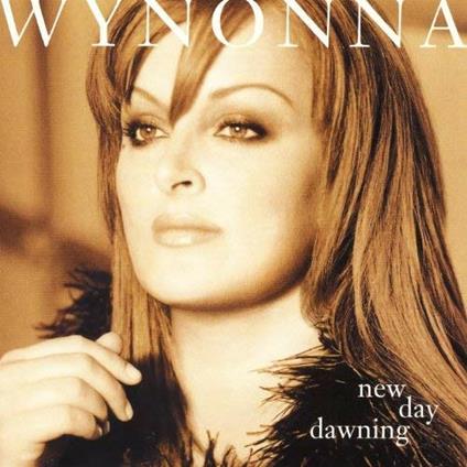 New Day Dawning - CD Audio di Wynonna