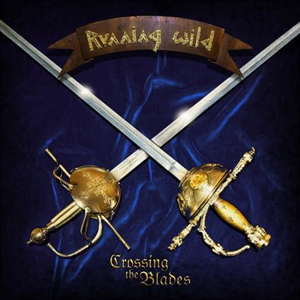 Crossing the Blades (Limited Edition) - CD Audio Singolo di Running Wild