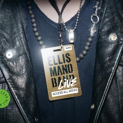 Live. Access All Areas - Vinile LP di Ellis Mano Band