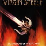 Guardians Of The Flame (The Anniversary Edition) - Vinile LP di Virgin Steele