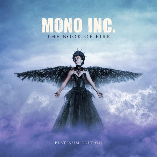 The Book of Fire (Platinum Edition) - CD Audio di Mono Inc.