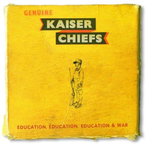 Education Education Education & War - CD Audio di Kaiser Chiefs