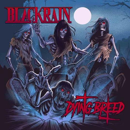 Dying Breed - CD Audio di Blackrain