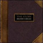 Story - CD Audio di Brandi Carlile