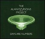 Days Are Numbers - CD Audio di Alan Parsons Project