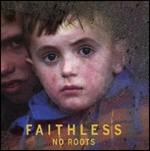 No Roots - CD Audio di Faithless