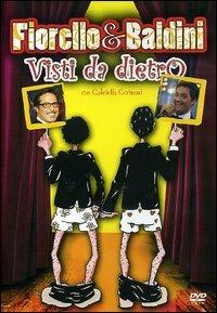 Fiorello. Fiorello e Baldini visti da dietro... le quinte (DVD) - DVD di Fiorello,Marco Baldini