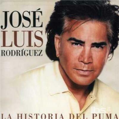 La Historia Del Puma - CD Audio di José Luis Rodriguez