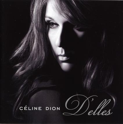 D'Elles - CD Audio di Céline Dion