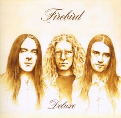 Deluxe - CD Audio di Firebird