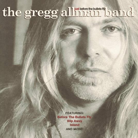 Just Before The Bullets Fly - CD Audio di Gregg Allman