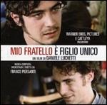 Mio Fratello è Figlio Unico (Colonna sonora)