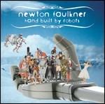 Hand Built by Robots - CD Audio di Newton Faulkner