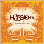 The Hoosiers & the Trick to Life