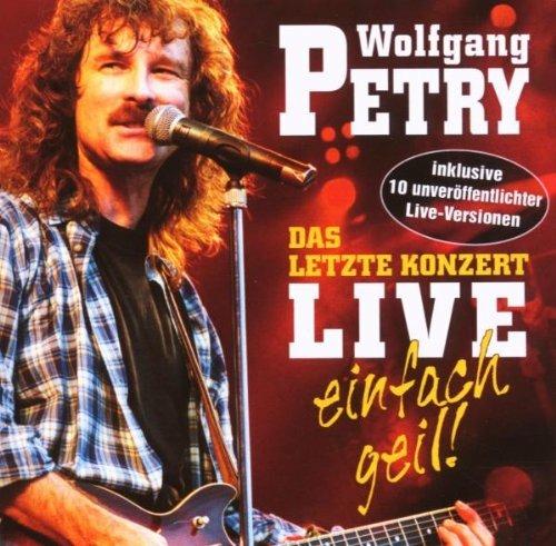 Das Letzte Konzert - CD Audio di Wolfgang Petry