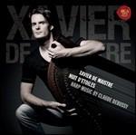 Trascrizioni per arpa di De Maistre di Suite Bergamasque, Mélodies, Préludes. Deux Arabesques - CD Audio di Claude Debussy,Xavier De Maistre