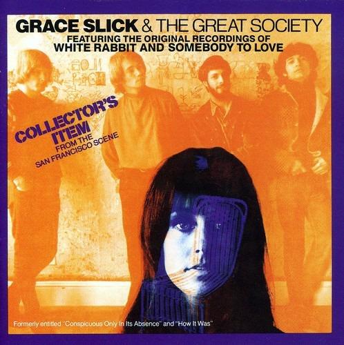 Grace Slick & The Great Society - CD Audio di Grace Slick