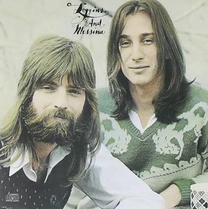 Loggins & Messina - CD Audio di Loggins and Messina