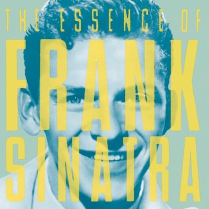 Essence Of Frank Sinatra - CD Audio di Frank Sinatra