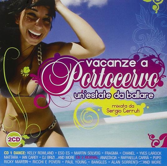 Vacanze a Portocervo. Un'estate da ballare - CD Audio