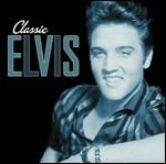 Classic Elvis - CD Audio di Elvis Presley