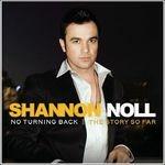 No Turning Back - CD Audio di Shannon Noll