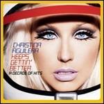 Keeps Gettin' Better. A Decade of Hits (Deluxe Edition)